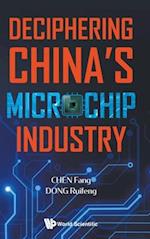 Deciphering China's Microchip Industry