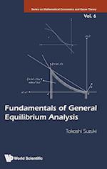 Fundamentals Of General Equilibrium Analysis
