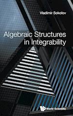 Algebraic Structures In Integrability: Foreword By Victor Kac