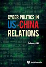 Cyber Politics In Us-china Relations