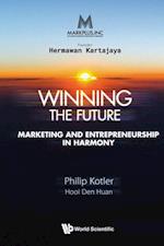 Markplus Inc: Winning The Future - Marketing And Entrepreneurship In Harmony