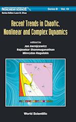 Recent Trends In Chaotic, Nonlinear And Complex Dynamics