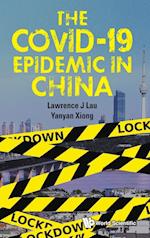 Covid-19 Epidemic In China, The