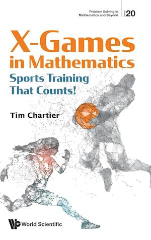 X Games In Mathematics: Sports Training That Counts!