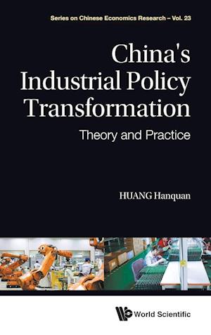 China's Industrial Policy Transformation