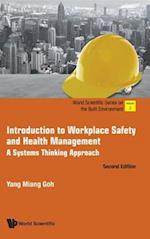 Introduction To Workplace Safety And Health Management: A Systems Thinking Approach