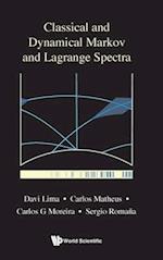 Classical And Dynamical Markov And Lagrange Spectra: Dynamical, Fractal And Arithmetic Aspects
