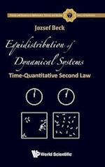 Equidistribution Of Dynamical Systems: Time-quantitative Second Law