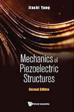 Mechanics Of Piezoelectric Structures (Second Edition)