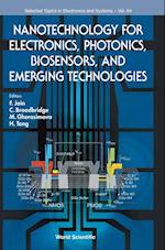 Nanotechnology For Electronics, Photonics, Biosensors, And Emerging Technologies