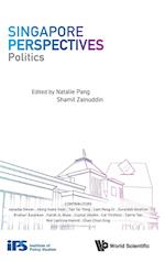 Singapore Perspectives: Politics