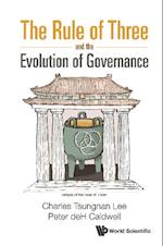 Rule Of Three And The Evolution Of Governance, The