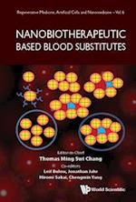 Nanobiotherapeutic Based Blood Substitutes