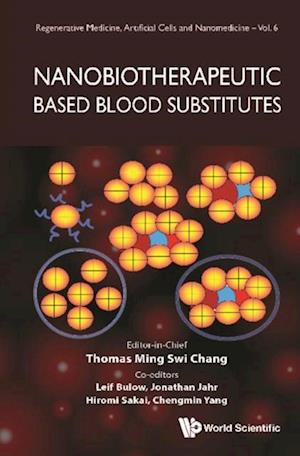 Nanobiotherapeutic Based Blood Substitutes