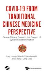 Covid-19 From Traditional Chinese Medicine Perspective: Severe Clinical Cases In The Context Of Syndrome Differentiation