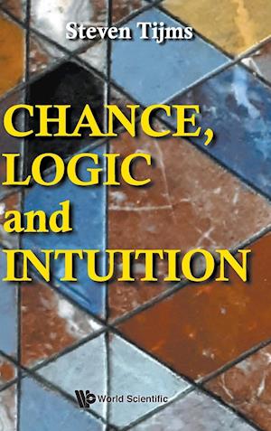 Chance, Logic and Intuition