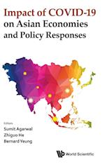 Impact Of Covid-19 On Asian Economies And Policy Responses