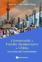 Crossroads Of Family Businesses In China: Succession And Transformation