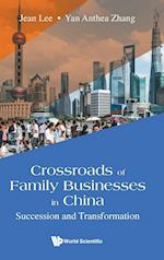 Crossroads Of Family Businesses In China: Succession And Transformation