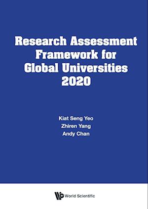 Research Assessment Framework For Global Universities 2020