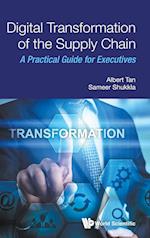 Digital Transformation of the Supply Chain