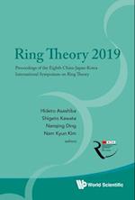 Ring Theory 2019 - Proceedings Of The Eighth China-japan-korea International Symposium On Ring Theory