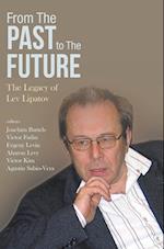 From The Past To The Future: The Legacy Of Lev Lipatov
