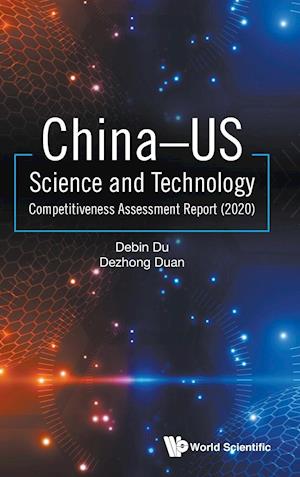 China-us Science And Technology Competitiveness Assessment Report (2020)