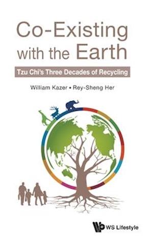 Co-existing With The Earth: Tzu Chi's Three Decades Of Recycling