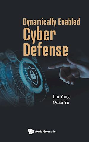 Dynamically Enabled Cyber Defense