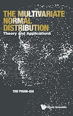 Multivariate Normal Distribution, The: Theory And Applications