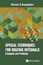 Special Techniques for Solving Integrals