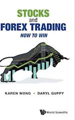 Stocks And Forex Trading: How To Win