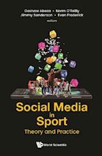 Social Media In Sport: Theory And Practice