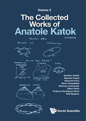 Collected Works Of Anatole Katok, The: Volume Ii