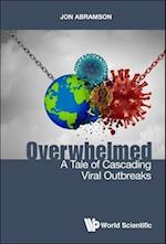 Overwhelmed: A Tale Of Cascading Viral Outbreaks