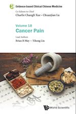 Evidence-based Clinical Chinese Medicine - Volume 18: Cancer Pain