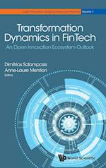 Transformation Dynamics In Fintech: An Open Innovation Ecosystem Outlook