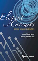 Elegant Circuits: Simple Chaotic Oscillators