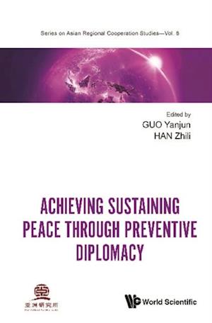 Achieving Sustaining Peace Through Preventive Diplomacy