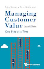 Managing Customer Value: One Step At A Time