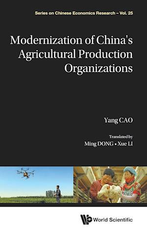 Modernization of China's Agricultural Production Organization