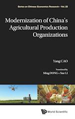 Modernization Of China's Agricultural Production Organizations