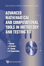 Advanced Mathematical And Computational Tools In Metrology And Testing Xii