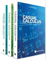Casual Calculus: A Friendly Student Companion (In 3 Volumes)