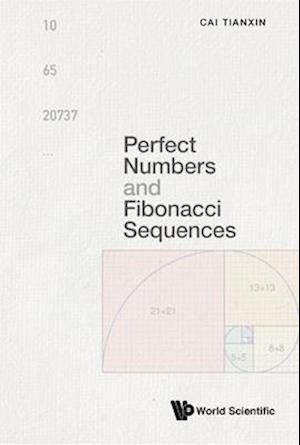 Perfect Numbers And Fibonacci Sequences