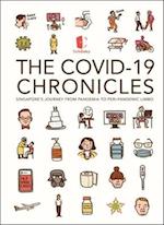 Covid-19 Chronicles, The: Singapore's Journey From Pandemia To Peri-pandemic Limbo