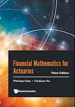 Financial Mathematics For Actuaries (Third Edition)