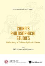 China's Philosophical Studies: Rediscovery Of Chinese Spiritual Essence