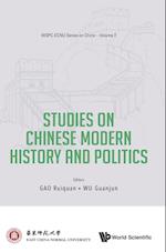 Studies On Chinese Modern History And Politics